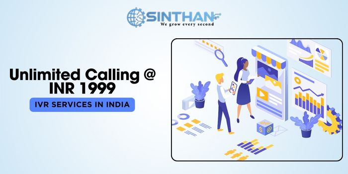 Unlimited Calling @ INR 1999 - IVR Services in India