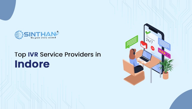 Top IVR Service Provider Company in Indore, Madhya Pradesh