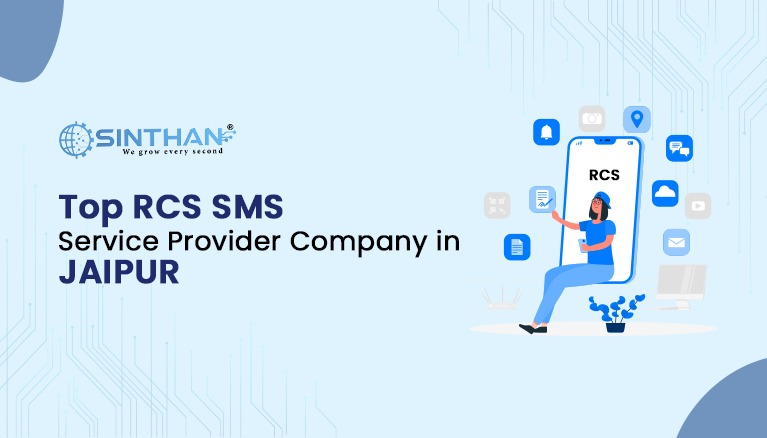 Top RCS SMS Service Provider Company In Jaipur, Rajasthan