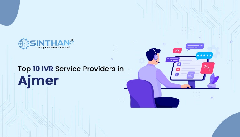 Top IVR Provider Companies in Ajmer – Trusted Voice Call Solutions