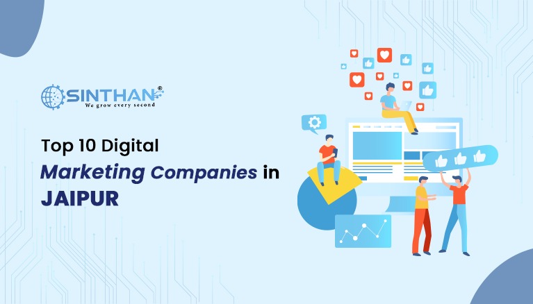 Top 10 Digital Marketing Companies in Jaipur for Affordable and ROI-Driven Services